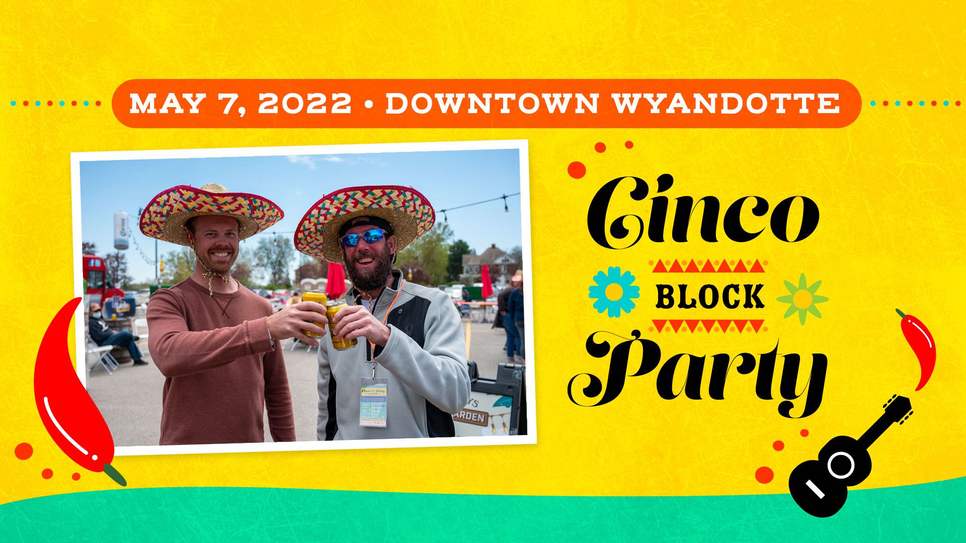 Cinco Block Party – May 7, 2022 in Downtown Wyandotte; two men is sombreros hitting beer cans together