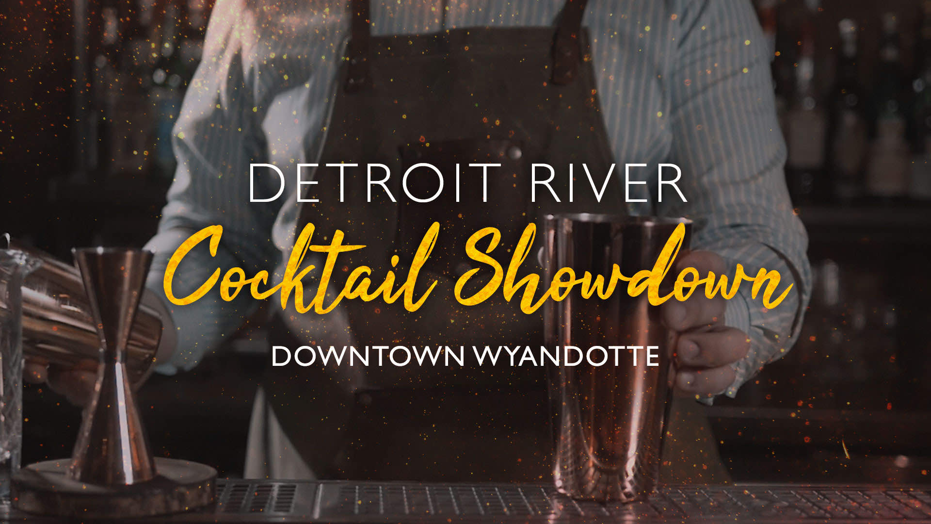 Detroit River Cocktail Showdown in Downtown Wyandotte