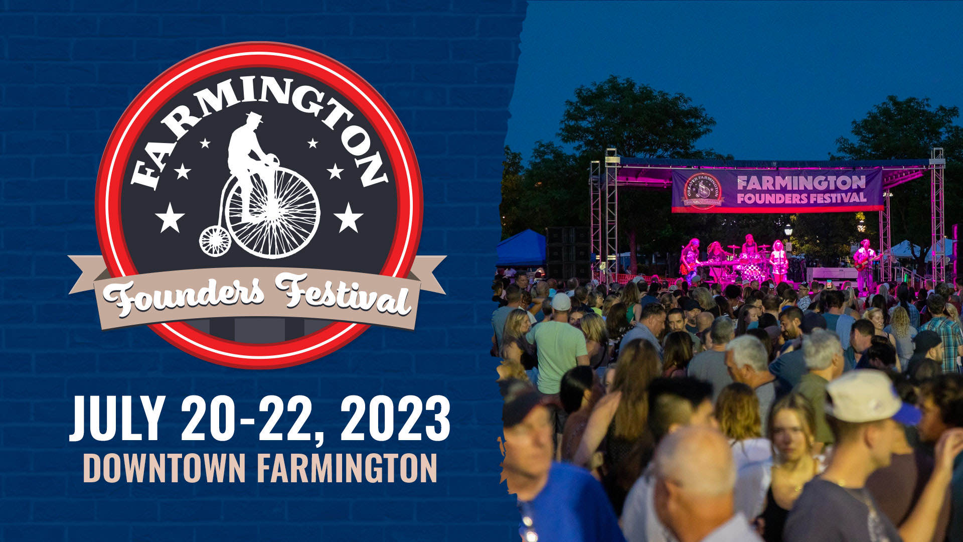 Farmington Founders Festival July 20-22, 2023 in Downtown Farmington