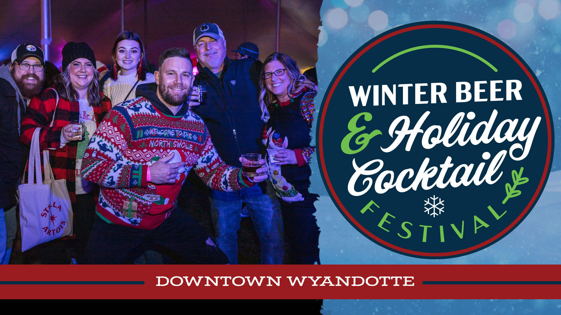 Winter Beer & Holiday Cocktail Festival in Downtown Wyandotte. Event logo overlaying image of group of party goers with christmas sweaters