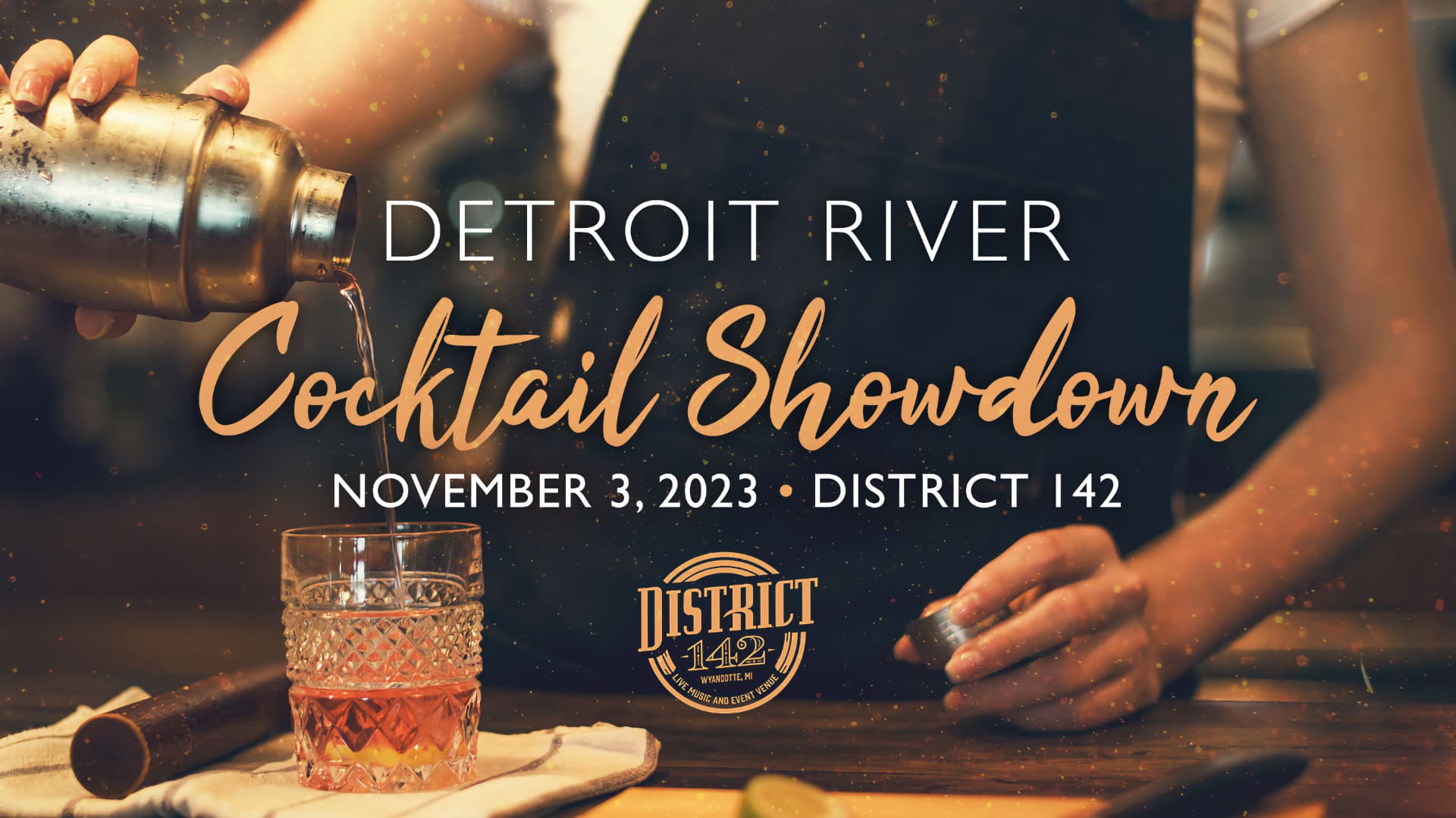 Detroit River Cocktail Showdown on November 3, 2023 at District 142
