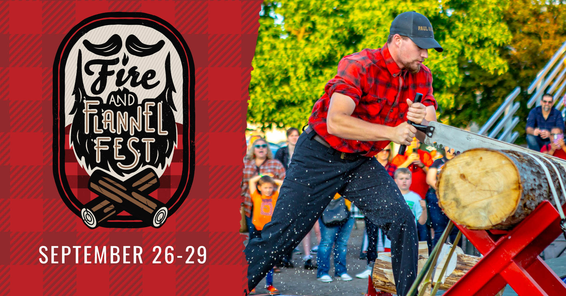 Fire and Flannel Fest; September 26-29, 2024; image of man in red flannel shirt using a large saw to cut through a giant log