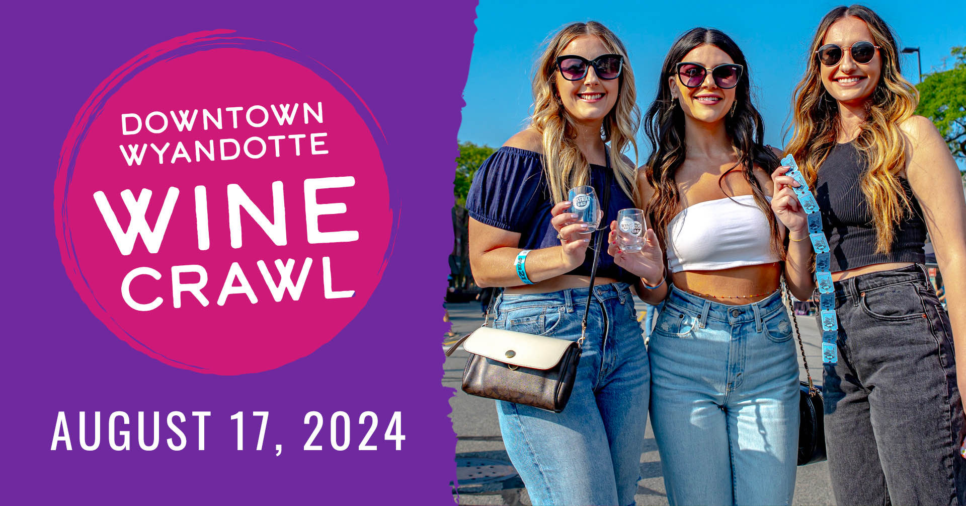 Downtown Wyandotte Wine Crawl; August 17, 2024; three young woman wearing sunglasses and holding wine glasses
