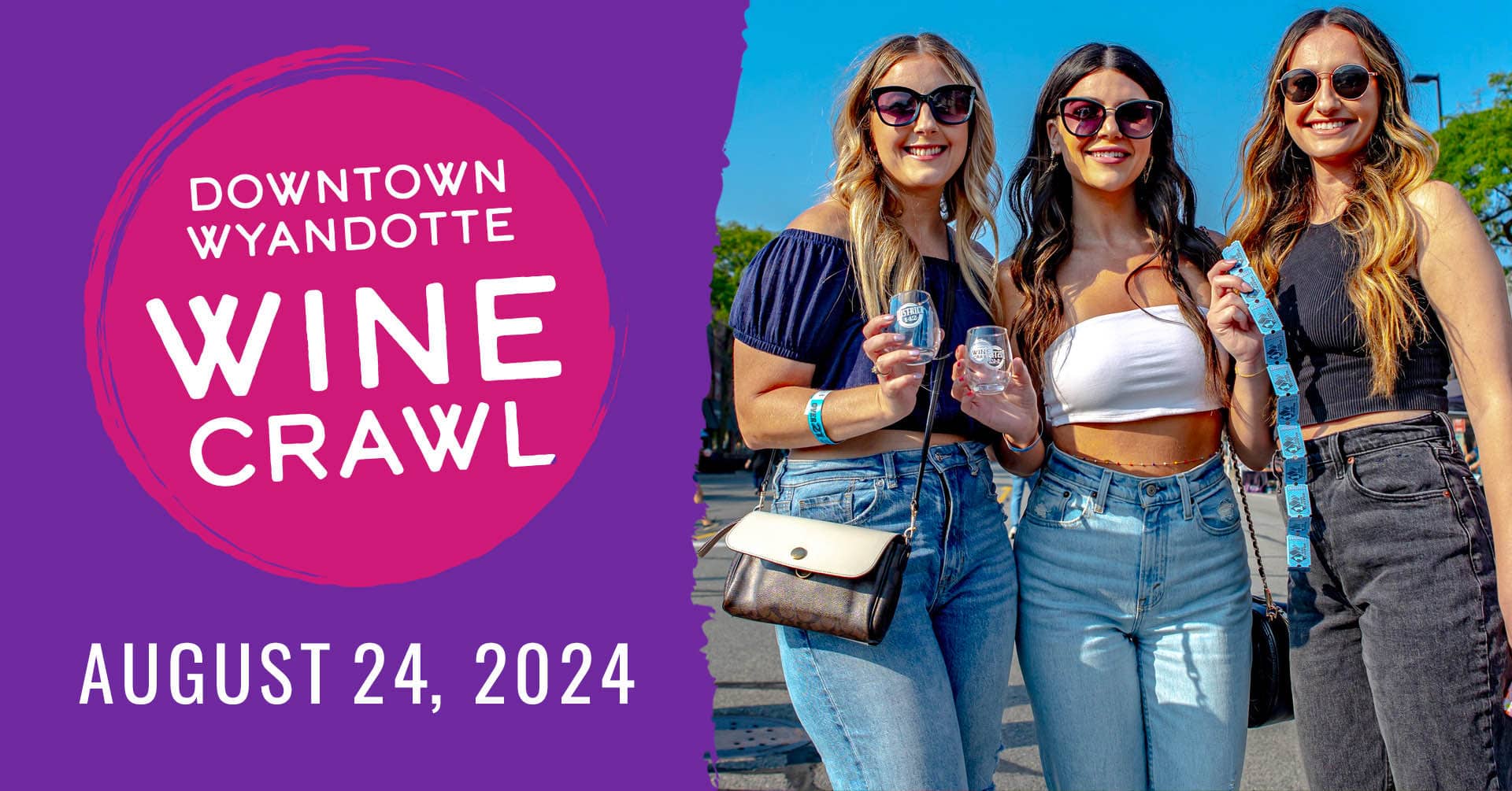 Downtown Wyandotte Wine Crawl; August 24, 2024; three young woman wearing sunglasses and holding wine glasses